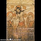 Bach - St. Mark Passion / York, Pregardien, Agnew, Landauer, Kooij, Mertens, Koopman, Amsterdam Baroque Orchestra