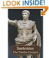 The Twelve Caesars (Illustrated, Annotated)