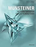 Munsteiner : the young generation : Tom + Jutta Munsteiner