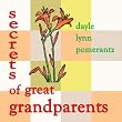 Secrets of Great Grandparents