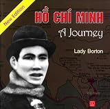Ho Chi Minh, a Journey