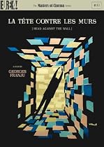 La Tete Contre Les Murs [Masters of Cinema] [DVD] [1959]
