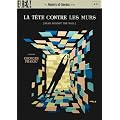 La Tete Contre Les Murs [Masters of Cinema] [DVD] [1959]