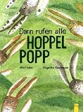 Produkt-Bild: Dann rufen alle Hoppelpopp