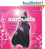 Sarouels et autres trucs de filles (2e �dition)