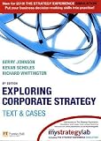 Cover of Exploring Corporate Strategy by Prof Gerry Johnson Prof Kevan Scholes Prof Richard Whittington 140588732X