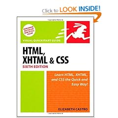 HTML, XHTML, and CSS: Visual QuickStart Guide: With XHTML and CSS (Visual QuickStart Guides)