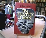 The identity of man : as seen by an archaeologist