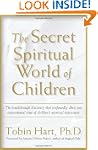 The Secret Spiritual World of Childre...