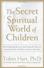 The Secret Spiritual World of Children