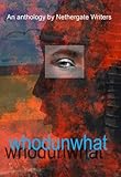 Whodunwhat : an anthology of new writing