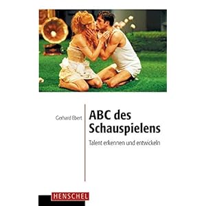 ABC des Schauspielens: Talent erkennen und entwickeln