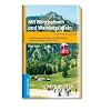 Mit Bergbahnen und Wanderstiefeln - 20 H�henwanderungen und Gipfeltouren in Bayerns Bergen und in Tirol