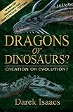 Dragons or Dinosaurs?: Creation or Evolution? [With DVD]