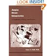 Jungian Dream Interpretation: A Handbook of Theory and Practice (Studies in Jungian Psychology By Jungian Analysts, 13) by James A. Hall