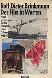 Der Film in Worten - Rolf D. Brinkmann