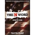 The N Word