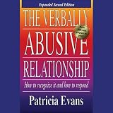  : The Verbally Abusive Relationship: How to Recognize It and How to Respond
