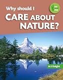 Why should I care about nature?