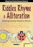 Riddles, rhyme & alliteration : listening exercises based on phonics
