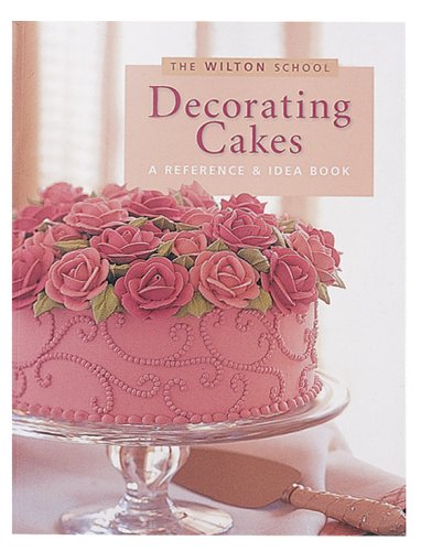 Wilton Decorating Cakes Book Learn Icing Flowers Borders