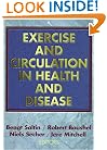 Exercise and Circulation in Health and Disease