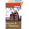 Fodor's Moscow and St. Petersburg, 6th Edition (Fodor's Gold Guides) by Fodor's