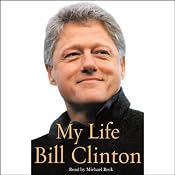 My Life, Volume I | [Bill Clinton]