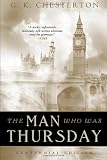 The Man Who Was Thursday: Centennial Edition