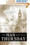 The Man Who Was Thursday: Centennial Edition