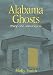 Search : Alabama Ghosts: They Are Among Us (Ghosts)