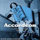 Accordeon: Platinum Collection by  Various Artists 