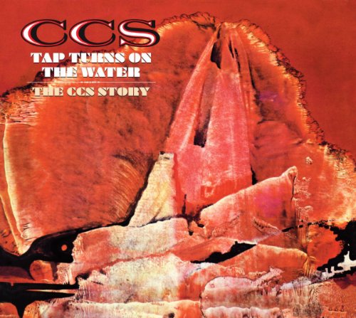 CCS - Tap Turns On The Water: C.c.s. Story - Zortam Music