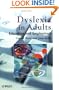 Dyslexia In Adults: A Practical Guide for Working and Learning