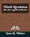 World Revolution The Plot Against Civilization (new edition)