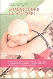 Comprender el autismo/ Engaging Autism