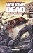 Walking Dead, Tome 10 : Vers quel avenir ?