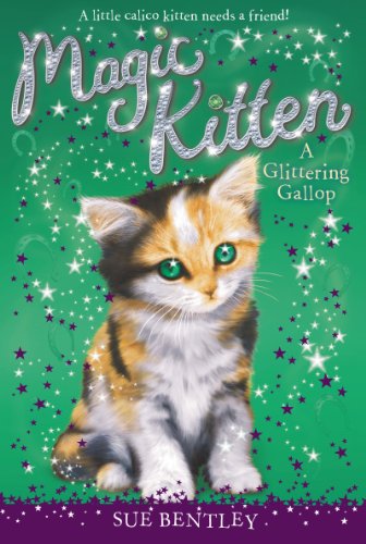 A Glittering Gallop #8 (Magic Kitten)