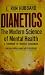 Dianetics the Modern Science of Mental