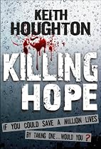 Click to Download Free Kindle Book -> Killing Hope