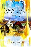 Still Life: A Chief Inspector Gamache Novel