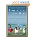 Temptations of the West: How to Be Modern in India, Pakistan, Tibet, and Beyond