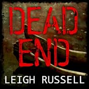 Dead End: Geraldine Steel Series, Book 3 | Leigh Russell