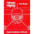 Firewall Foreward: Engine Installation Methods by Tony Bingelis and David A. Rivers