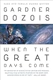 When the great days come