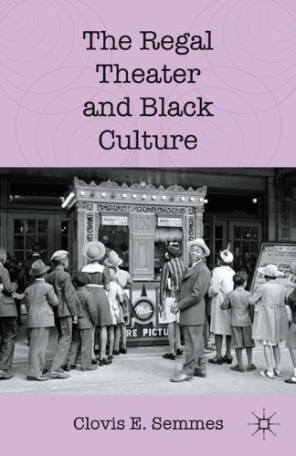 The Regal Theater and Black Culture by Semmes Clovis E. (2011-02-15) Paperback
