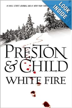 White Fire (Pendergast) - Douglas Preston, Lincoln Child