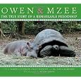 Owen & Mzee: The True Story of a Remarkable Friendship