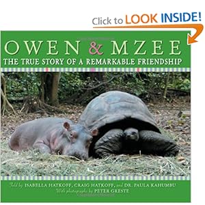 Owen & Mzee: The True Story of a Remarkable Friendship