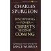 Discovering the Power of Christ's Second Coming (Christian Living/Classics) (Discovering the Power Series) (Life of Christ Series)